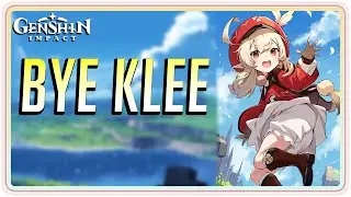 Bye Bye Klee | Genshin Impact News