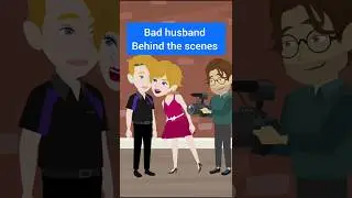 Bad husband behind the scenes funny #shorts #englishstory #story