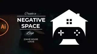Illustrator Beginner Tutorial - How to create a Negative Space Logo - Game House Logo