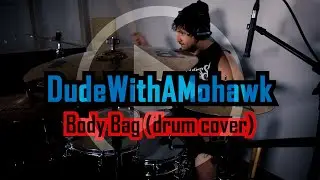 MGK & Yungblud - Body Bag | Drum Cover - DudeWithAMohawk
