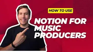 Streamline Your Music Production Workflow with Notion