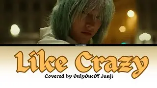 OnlyOneOf Junji - Like Crazy Cover (Original Jimin) COLOR CODED LYRICS