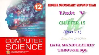 Chapter 15 (Part 1) | Data Manipulation Through SQL | Tamilnadu board 12th computer science