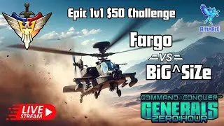 🔴 Live Command and Conquer, Zero Hour 15gmt Fargo vs BiG^SiZe $50 Sponsored by Ascension191