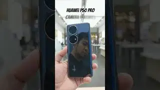 Huawei P50 Pro Camera Test 100 x Zooomm 🔥🔥
