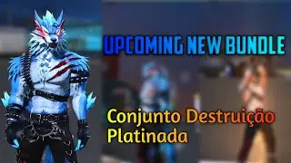 Upcoming new look changer bundle | Conjunto Destruição Platinada bundle | #freefire