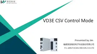 VD3E Series Training: 3 CSV Control Mode
