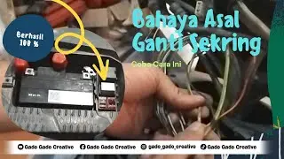 Cara Ganti Sekring, Namun Sebelum Ganti Sekring Sebaiknya di Perikasa Dulu Jalurnya