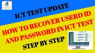 How to recover User ID and password of Ict test