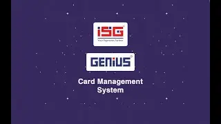 Unlock the Potential of Card Management System with ISG's Genius Suite