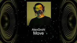 AlexGrohl - Move