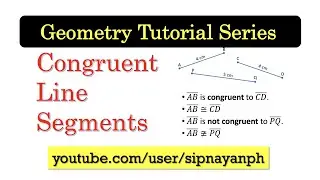 Geometry 1.02 Congruent Line Segments [English subtitles]