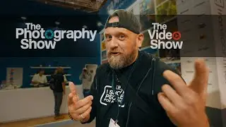 The Photography & Video Show 2022 [NEC Birmingham] | VLOG