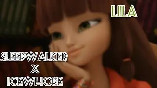 Badass Lila edit - sleepwalker X icewh*re