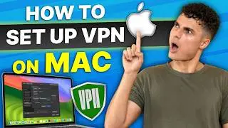 How to set up VPN on Mac: Connect Securely and Stay Private Easily