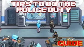 Tutorial / Guide on Police Workforce Duty - Punch Club 2: Fast Forward [GUIDE]