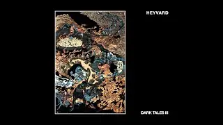 Heyvard – Dark Tales III [Album Teaser]