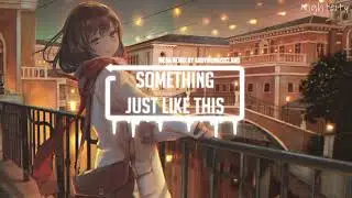 Something Just Like This - Mega Remix TikTok mashup song【TikTok】
