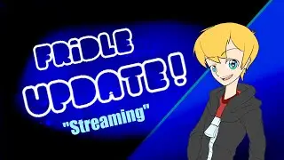 Fridle UPDATES: Streaming plans?