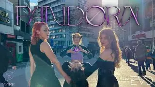 [KPOP IN PUBLIC TÜRKİYE | ONE TAKE] MAVE - 'Pandora' Dance Cover by EVOLUTION DC