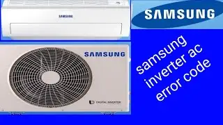 samsung inverter ac error code