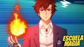 7 Animes donde el Protagonista es PODEROSO y va a una Escuela de Magia