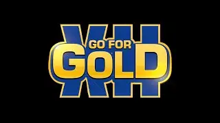 Go For Gold XII Trailer