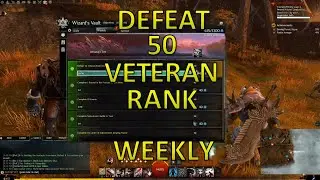 GW2 - Fast/Easy Defeat 50 Veteran-Rank Enemies Weekly (Wizard's Vault)