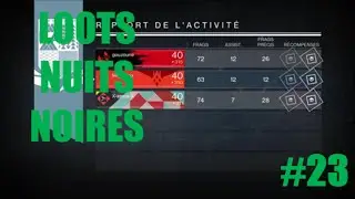 Loots nuits noires#23