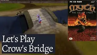 🎮Let's Play Myth The Fallen Lords Crow's Bridge [Let's Play Video] – Alan Taylor's YouTube Channel 🎮