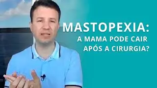 Mastopexy: can the breasts sag after surgery?
