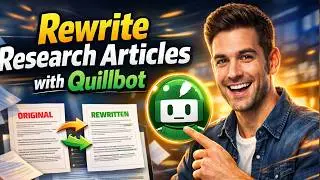 How to Rewrite Research Article using Quillbot  | Rewrite with Quillbot
