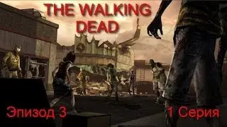 The Walking Dead / You Can't Trust Anyone... (Episode 3)
