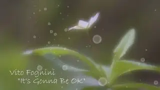 Vito Fognini - It's Gonna Be Okay