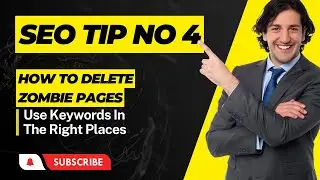 SEO tips no 4 | How to delete zombies pages