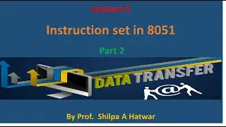 Data transfer instruction set in microcontroller 8051 by prof. shilpa hatwar