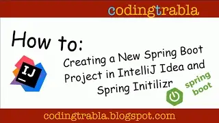 How to Creating a New Spring Boot Project in IntelliJ Idea and Spring Initilizr byVM