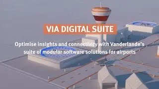 VIA Digital Suite - Vanderlande's suite of modular software solutions for airports