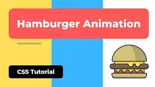 Hamburger Menu Button Animation | CSS Animation | CSS Tutorial