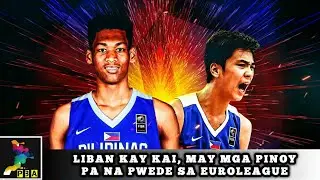 Mga Gilas Pilipinas Players and Cadets na Pwede Maglaro sa Euroleague