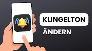 Klingelton ändern (Android) - Einfache Anleitung
