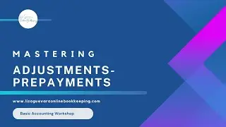 Mastering Adjustments for PREPAYMENTS