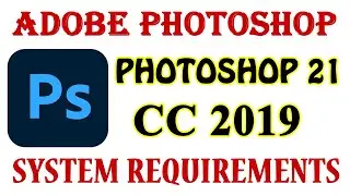 (தமிழ்)Tamil - Photoshop 21 cc2019 System Requirements