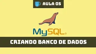 Curso rápido MySQL #05 - Criando primeiro banco de dados