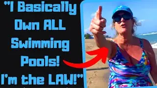 r/EntitledPeople - Psycho Karen Thinks She Owns a PUBLIC POOL! ATTACKS Me For Swimming!