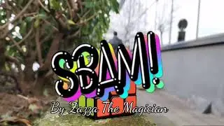 Sbam by Zazza The Magician Trailer
