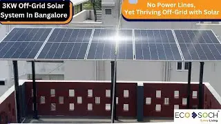 Lakshmi Nair’s Incredible Off-Grid Solar Journey with EcoSoch!