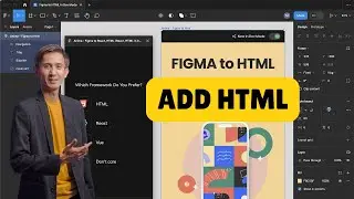 How to Add HTML to Figma 2025?