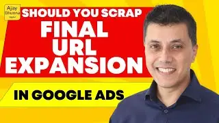 We Tested Google's Final URL Expansion