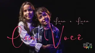 Com Você - Sandy & Junior (Cover: Lara e Luca) - Lalu Sessions